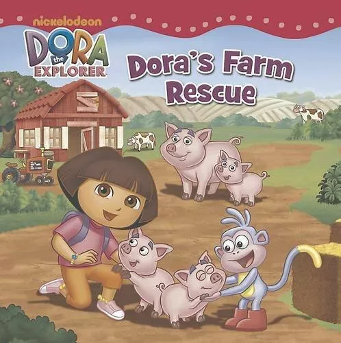 Nickelodeon Dora The Explorer Dora'S Farm Rescue Storybook By Nickelodeon
