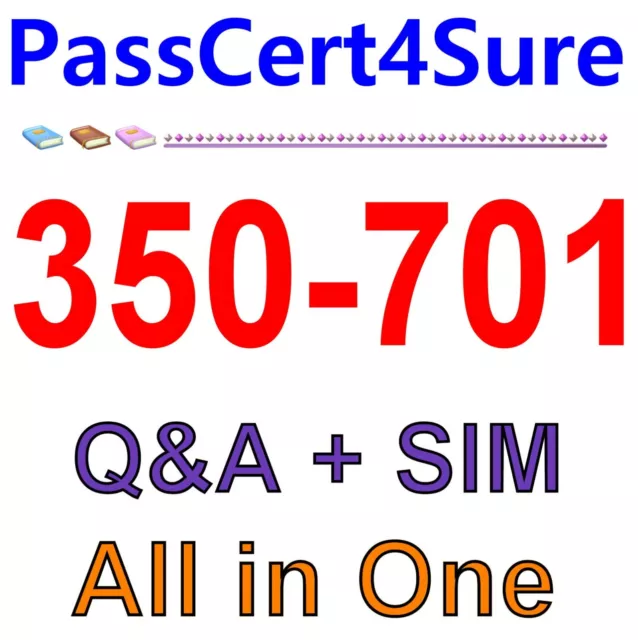 Implementing and Operating Cisco Security Core Technologies 350-701 Exam Q&A+SIM