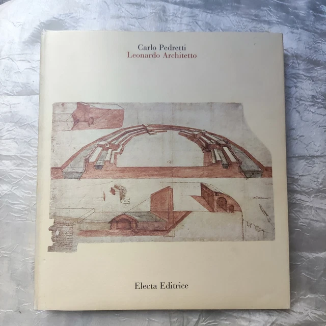 建築家　　Leonardo Architetto　Carlo Pedretti 建築家 Leonardo Architetto Carlo Pedretti 建築家 Leonardo