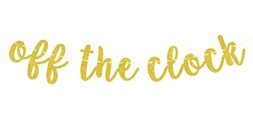 Off The Clock Banner Officially Retired Happy Retirement Retirement Themed Pa...
