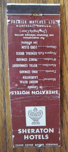 Sheraton Hotels Matchbook Cover: Montreal Toronto Hamilton Windsor Ottawa -E12
