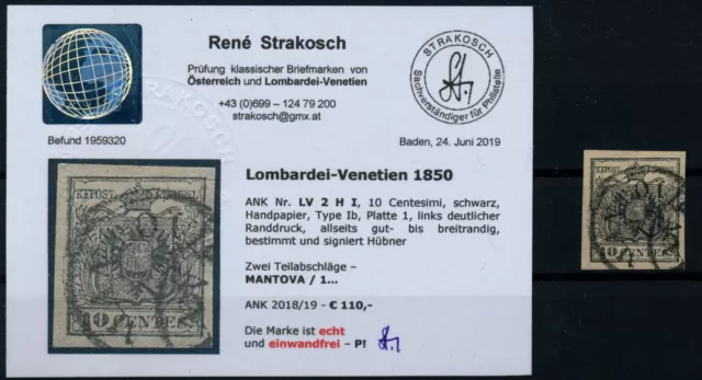 LOMBARDEI-VENETIEN 1850 10C, HP, Type Ib, MANTOVA. Strakosch Befund! Prachtstück