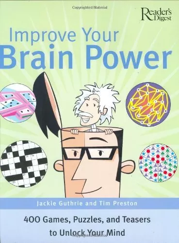 Improve Your Brain Power By Jack Guthrie, Tim Preston