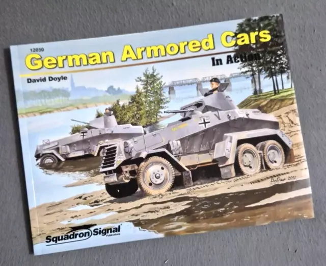 GERMAN ARMORED CARS IN ACTION book David Doyle WW2 Army armoured Heavey car 6x6