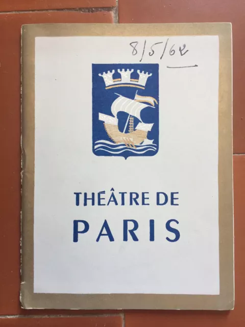 Programme THEATRE DE PARIS La Contessa ou La Volupté d'être MAURICE DRUON *