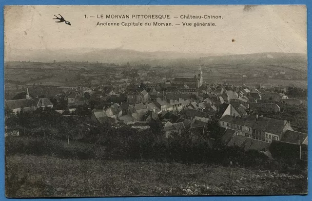CPA:  Le Morvan pittoresque - Château-Chinon / 1914