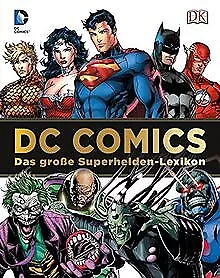 DC Comics Das große Superhelden-Lexikon: Über 200 Helden... | Buch | Zustand gut