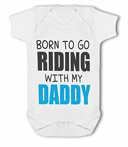 Born to go Riding with my Daddy - Baby Vest by BWW Print Ltd