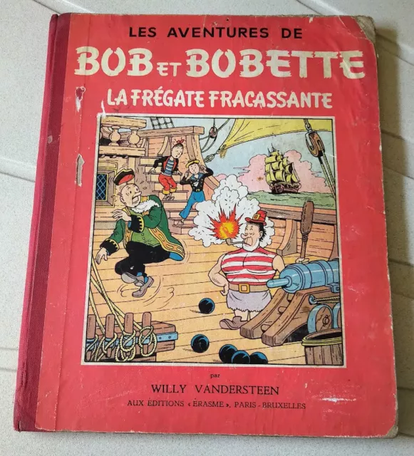 Bob et Bobette : la frégate fracassante (édition toilée 1957)