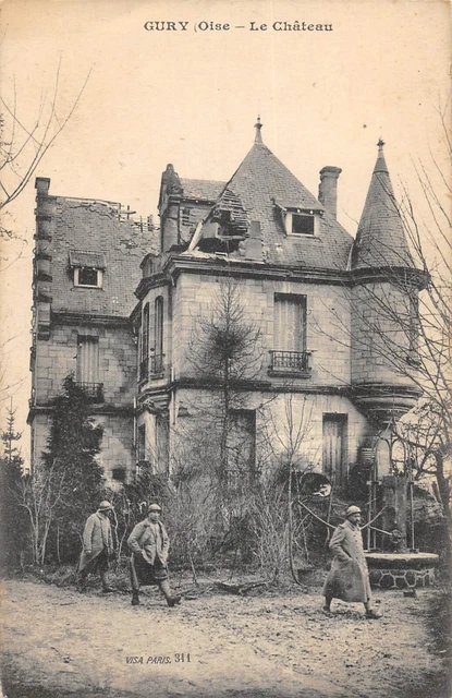 Cpa 60 Gury / Le Chateau / Poilus
