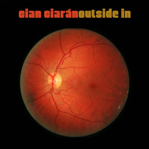 Cian Ciaran - Outside In (LP)