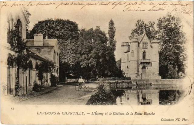 CPA Env. De Chantilly - L'Etang et le Chateaude la Reine Blanche (1032654)
