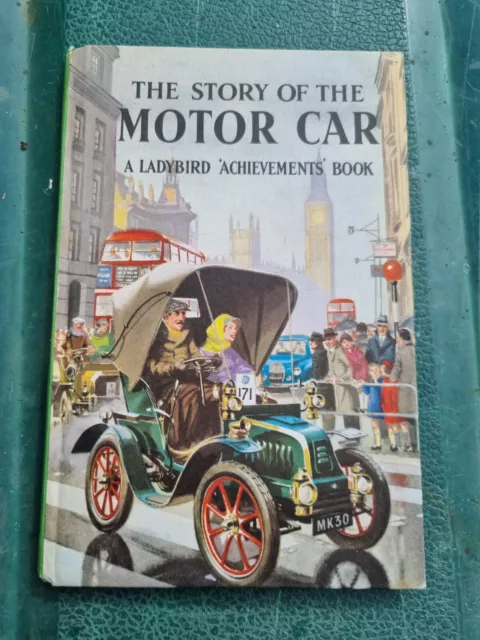 Ladybird Book The Story Of The Motor Car Series 601 Robert Ayton David Carey A2