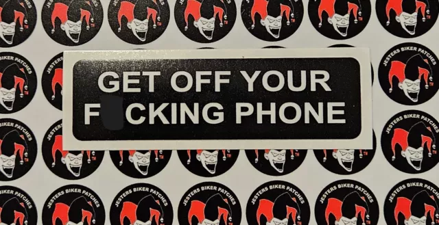 Get Off Your FN Phone Hang Up and Drive  Motorcycle Helmet Sticker Helmet Decal