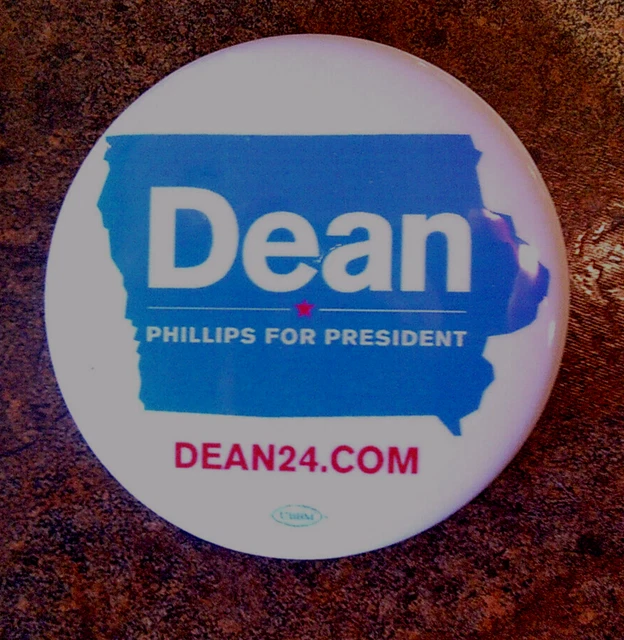 2024 DEMOCRAT DEAN PHILLIPS President I'M KEEN ON DEAN logo Button 3.