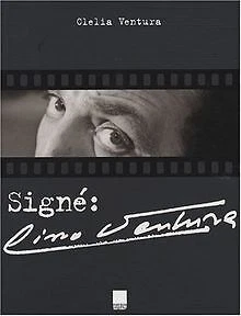 Signé : Lino Ventura von Clelia Ventura | Buch | Zustand sehr gut