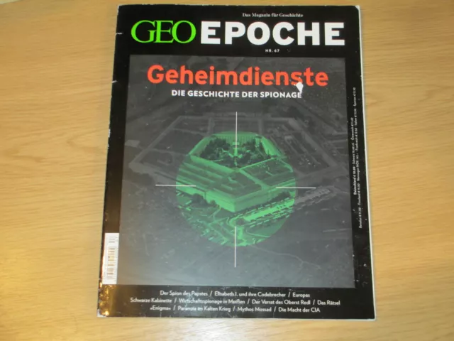 Geo Epoche No. 67 - Geheimdienste - Die Geschichte Der Spionage