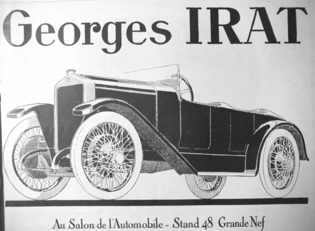 Publicité De Presse 1922 Georges Irat La Voiture De L'élite 100 Km/H 10 Litres..