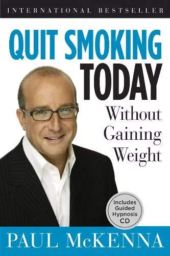 Quit Smoking Today: Without Gaining Weight [With CD (Audio)] by McKenna, Paul