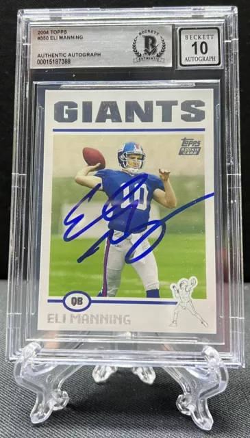 Eli Manning GIANTS Autographed Signed 2004 Topps ROOKIE Card Beckett BAS 10