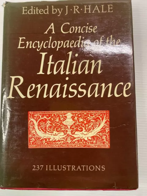 Eine prägnante Enzyklopädie der italienischen Renaissance, J. R. Hale, 1981 1. Aufl. HBDJ
