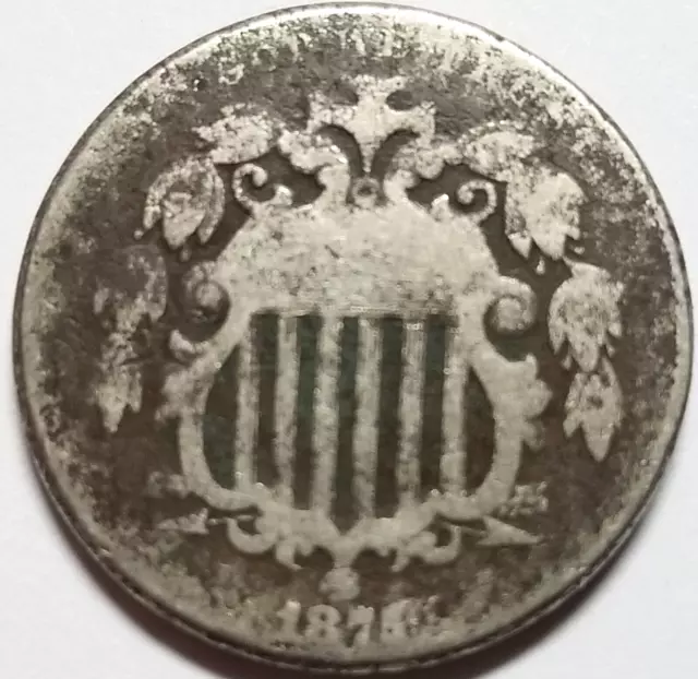 1875 Shield Nickel Very Low Grade Free Shipping