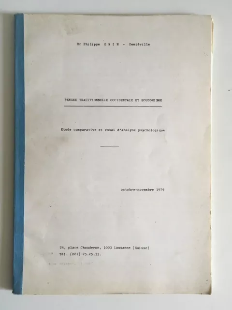 Pensée traditionnelle occidentale et bouddhisme, Dr Philippe Grin 1979