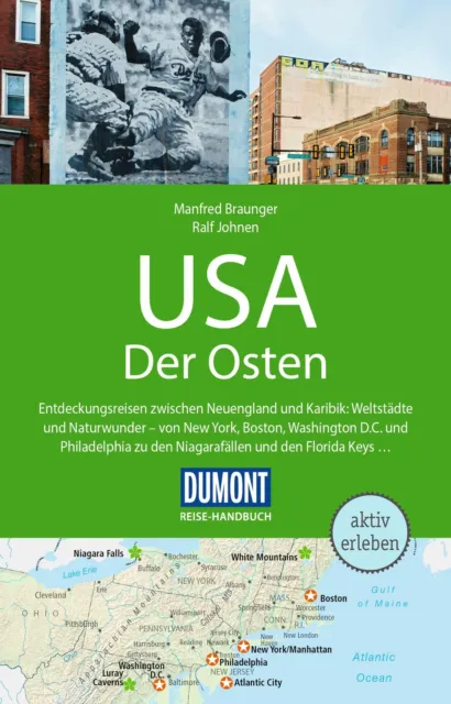 DuMont Reise-Handbuch Reiseführer USA, Der Osten Manfred Braunger