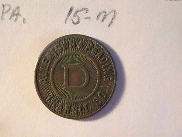 Transit Token Allentown & Reading Transit Co Dorney Park Line Pa 15M #1