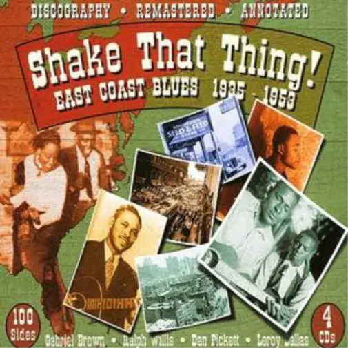 Various Artists Shake That Thing! East Coast Blues 1935 - 1953 (CD) Album