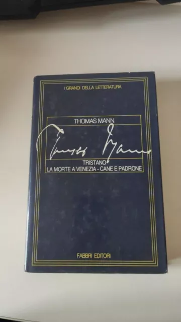 Tristano La Morte A Venezia Cane E Padrone Thomas Mann