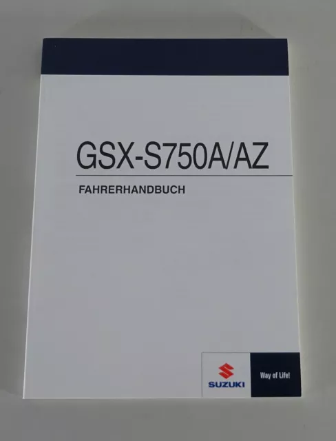 Mode D 'em Ploi / Manuel Suzuki Moto GSX-S 750 A / Az Type L7 Support 11/2016