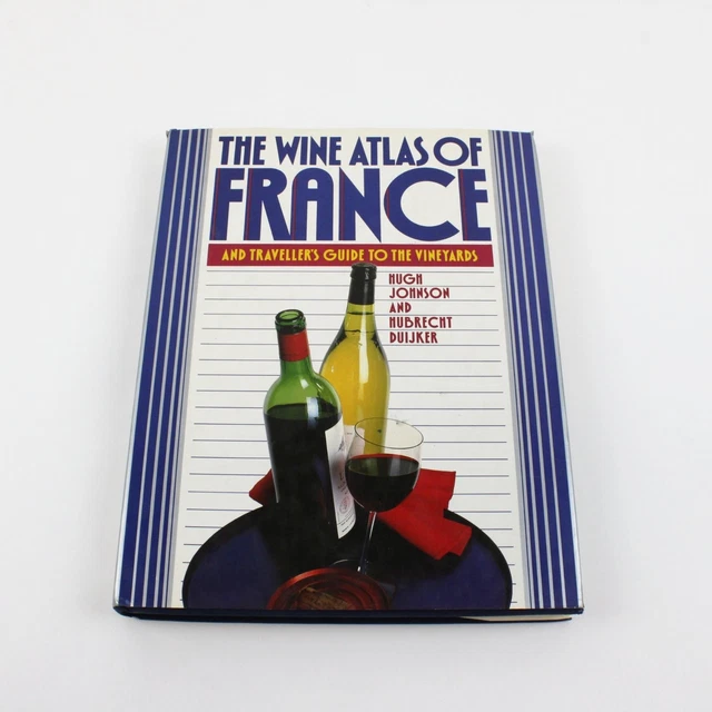 WINE ATLAS OF France: And Traveler's Guide to the Vineyards Tapa