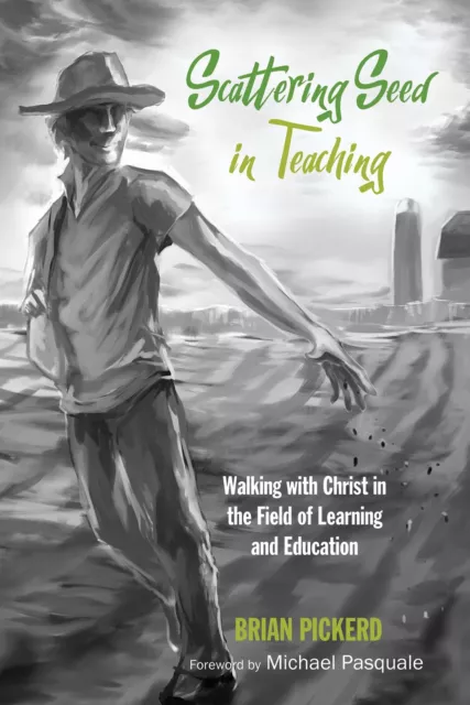 Scattering Seed in Teaching: Walking with Christ in th (Taschenbuch) (US IMPORT)