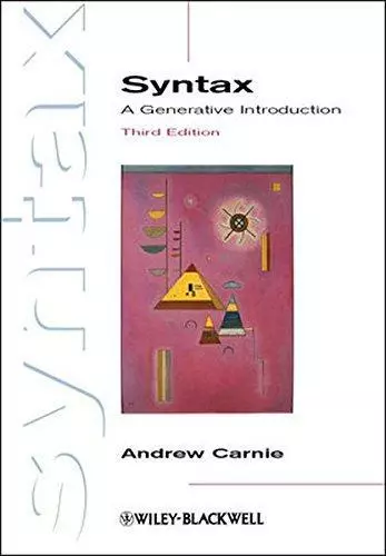 Syntax 3 E: A Generative Introduction (Introducing Linguistics)