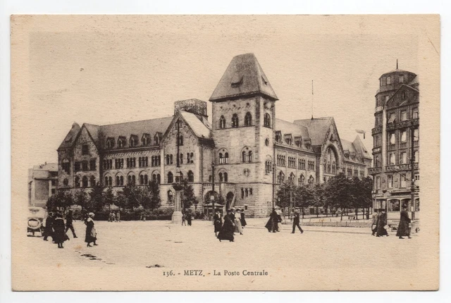 METZ moselle CPA 57 la poste centrale