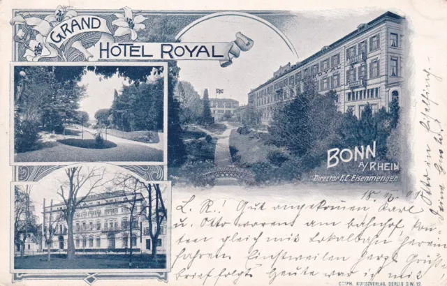 ca. 1905, AK Bonn, Grand Hotel Royal von Direktor F. C. Eisenmenger