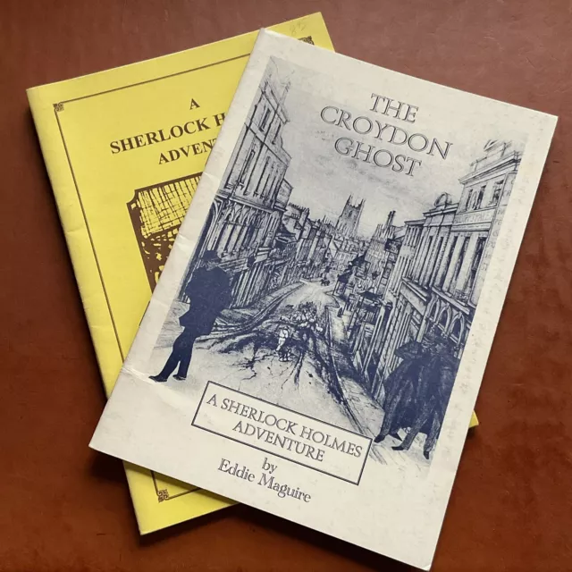 Lot of 2 Eddie Maguire Pastiches A Sherlock Holmes Adventure & The Croydon Ghost
