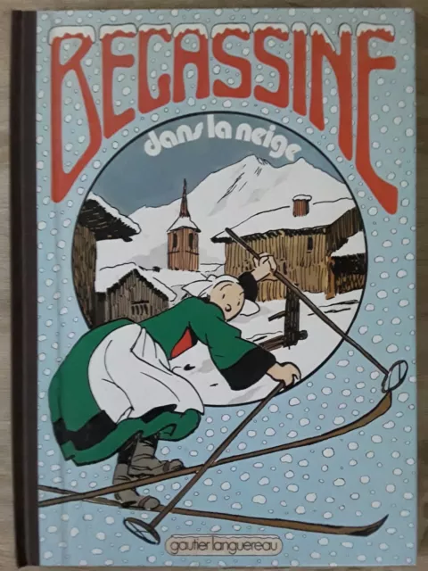 Bd-Becassine- Becassine Dans La Neige - Gautier-Languereau-Hachette- 1991