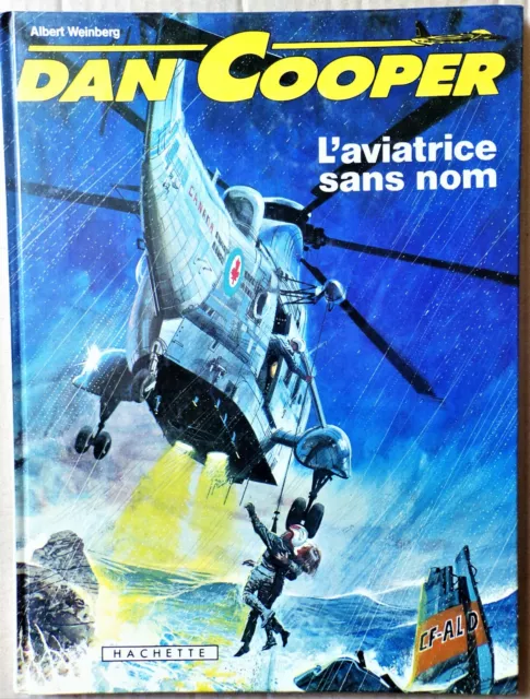 Dan Cooper , L'aviatrice Sans Nom , Tome N° 29 , A. Weinberg ,1982 Eo