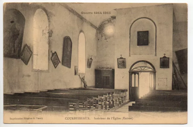 COURBESSEAUX Meurthe et Moselle CPA 54 intérieur de église en ruines guerre 1914