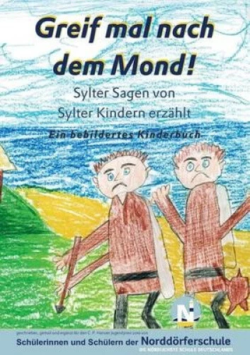 Greif Mal Nach Dem Mond! [German] by Christel Glockner