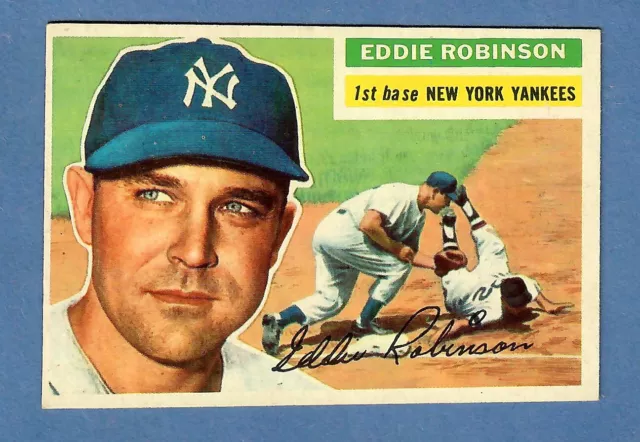 1956 Topps baseball set break-#302-EDDIE ROBINSON-NEW YORK YANKEES-NRMT to MINT!