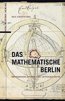 Das mathematische Berlin: Historische Spuren und ak... | Buch | Zustand sehr gut
