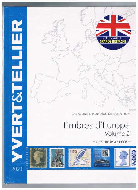 Catalogue des Timbres d'Europe Volume 2 Yvert et Tellier Ed. 2023