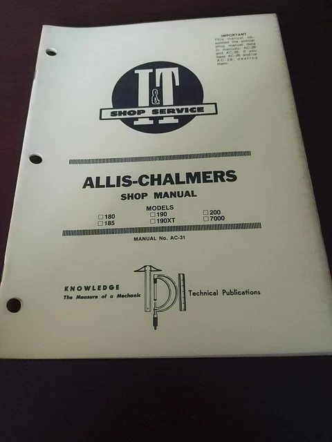 Allis-Chalmers 180 185 190 190XT 200 7000 Tractor I&T Shop Manual AC-31