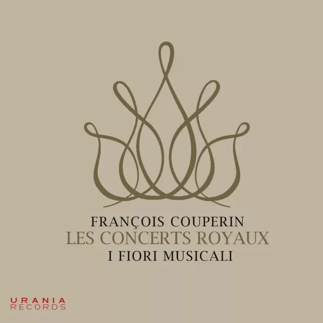 I fiori musicali Couperin: Les Concerts Royaux (CD)