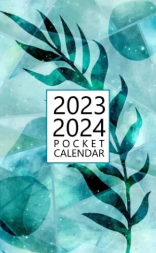 POCKET CALENDAR 2023-2024 for Purse: Small Size Monthly Planner | 24