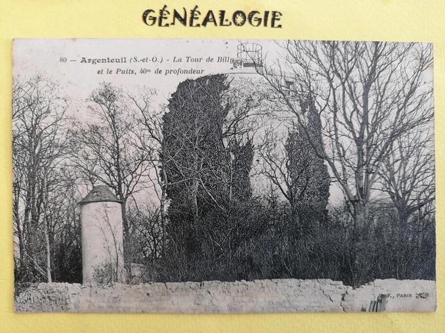 CPA 95 - ARGENTEUIL en 1908 La TOUR de BILLY et le PUITS de 40m de profondeur