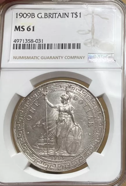 1909-B Great Britain Trade Dollar NGC MS61 T$1 Silver Dollar